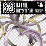 DJ Fade Money On The Floor