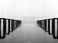 Seafloor-Churn-EP-Infinite-Machine