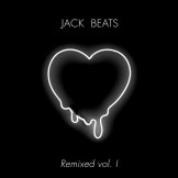Jack Beats Remixed Vol. 1 AC Slater