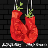 Kid Gloves Fools Gold Records Third Round