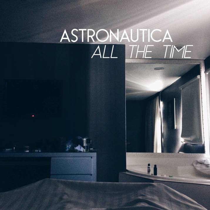 Astronautica's "All The Time"