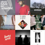 Mixtape Mondays Okayfuture's Best of 2014